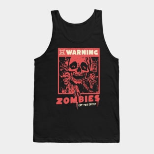 zombies  eat you easly Tank Top